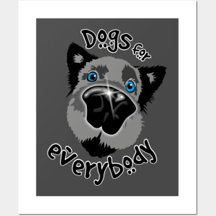 Dogs for Everybody Posters and Art